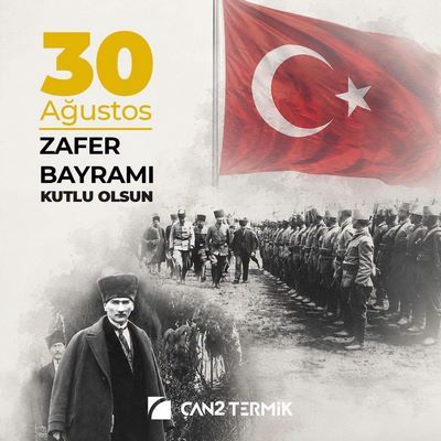 ÇAN 2TERMİK 30 AĞUSTOS ZAFER BAYRAMI MESAJI